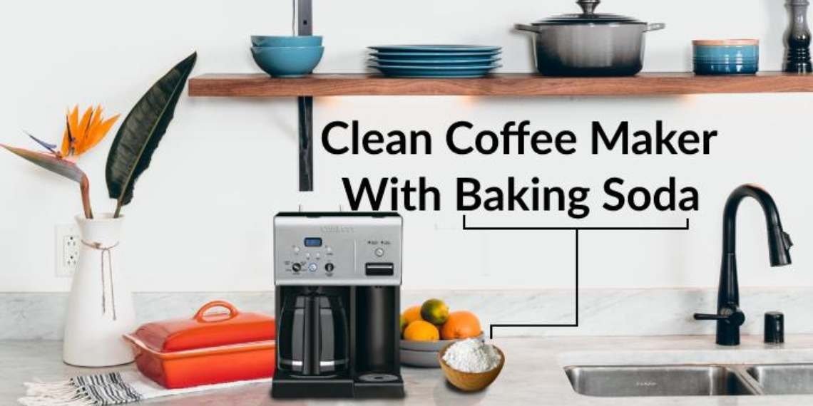 how-to-clean-a-coffee-maker-with-baking-soda-step-by-step